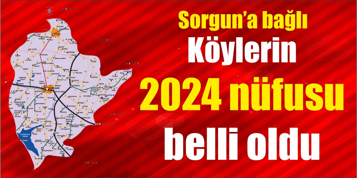 Sorgun'a bağlı köylerin nüfusu belli oldu